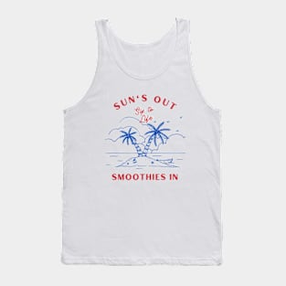 Sun's Out, Smoothies In Tank Top